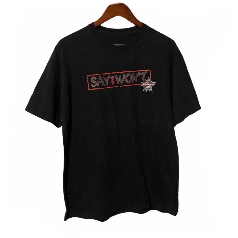 Professional Bull Riders PBR Say I Won’t T-shirt